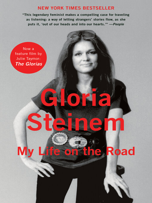 Title details for My Life on the Road by Gloria Steinem - Wait list